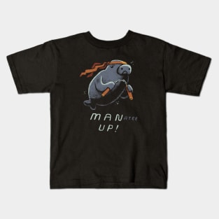 man up! Kids T-Shirt
